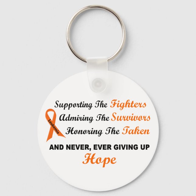 LEUKEMIA Supporting Admiring Honoring 1 Keychain (Front)