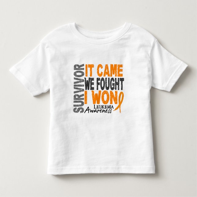 Leukemia Survivor It Came We Fought I Won Toddler T-shirt (Front)