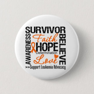 Leukemia Survivors Motto Pinback Button