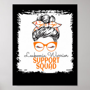 Leukemia Warrior Awareness Support Messy Bun For W Poster