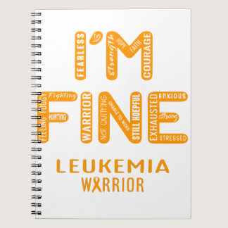 Leukemia Warrior - I AM FINE Notebook