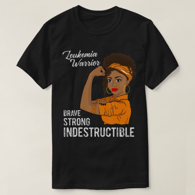 Leukemia Warrior Indestructible Cancer Survivor Aw T-Shirt (Design Front)