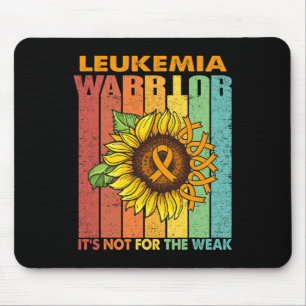 Leukemia Warrior It's Not For The Weak Mouse Pad