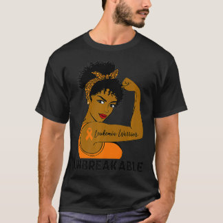 Leukemia Warrior Strong Black Women Unbreakable Aw T-Shirt