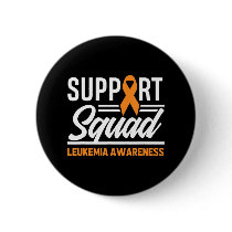 Leukemia Warrior Support Squad Leukemia Cancer Awa Button