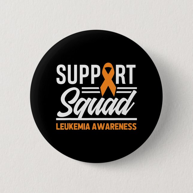 Leukemia Warrior Support Squad Leukemia Cancer Awa Button (Front)