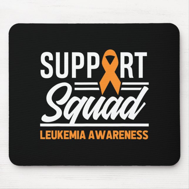 Leukemia Warrior Support Squad Leukemia Cancer Awa Mouse Pad (Front)