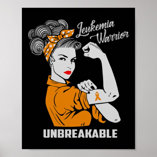 Leukemia Warrior Unbreakable Awareness Gift Comfor Poster (Front)