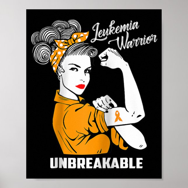 Leukemia Warrior Unbreakable  Awareness Gift  Tee Poster (Front)