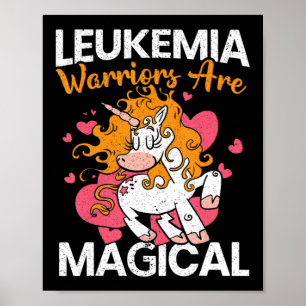 Leukemia Warriors Are Magical Unicorn Leukemia Awa Poster