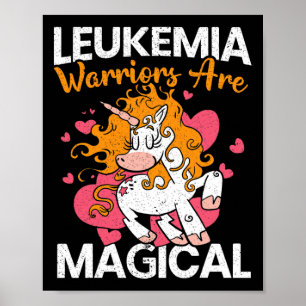 Leukemia Warriors Are Magical Unicorn Leukemia Awa Poster