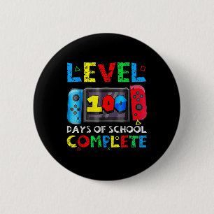 Level 100 Days Of School Complete Gamer Video Game Button