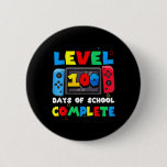 Level 100 Days Of School Complete Gamer Video Game Button