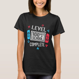 Level 100 Days Of School Complete Videos Game Smar T-Shirt