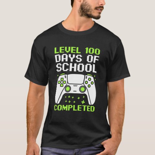 Level 100 Days Of School Completed Gaming Gamer Bo T_Shirt