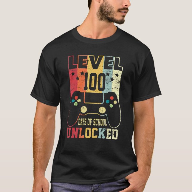 Level 100 Days Of School Unlocked 100th Day Studen T-Shirt (Front)