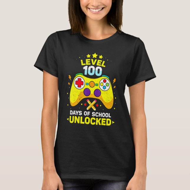 Level 100 Days Of School Unlocked Gamer Gaming Vid T-Shirt (Front)