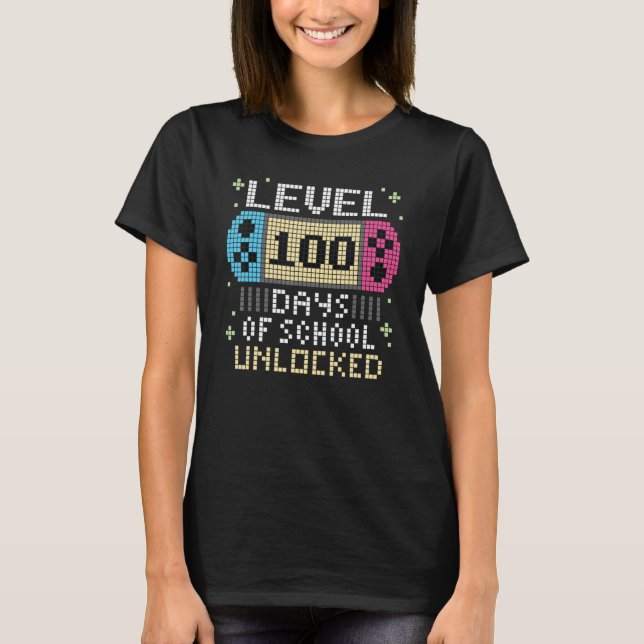 Level 100 Days Of School Unlocked Gamer Video Game T-Shirt (Front)