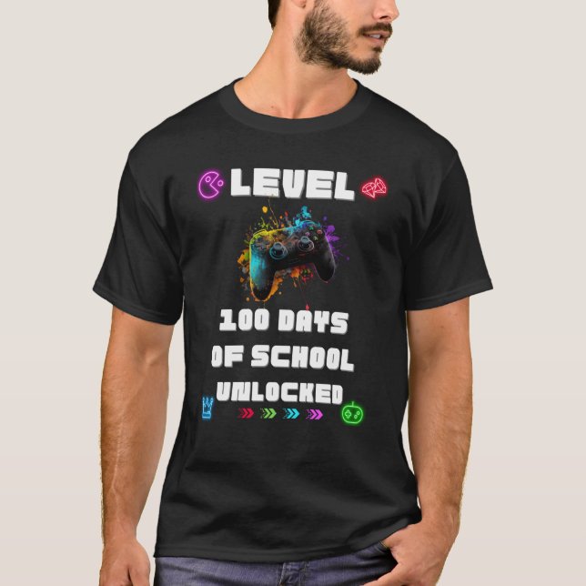 Level 100 Days Of School Unlocked Gamer Video vide T-Shirt (Front)
