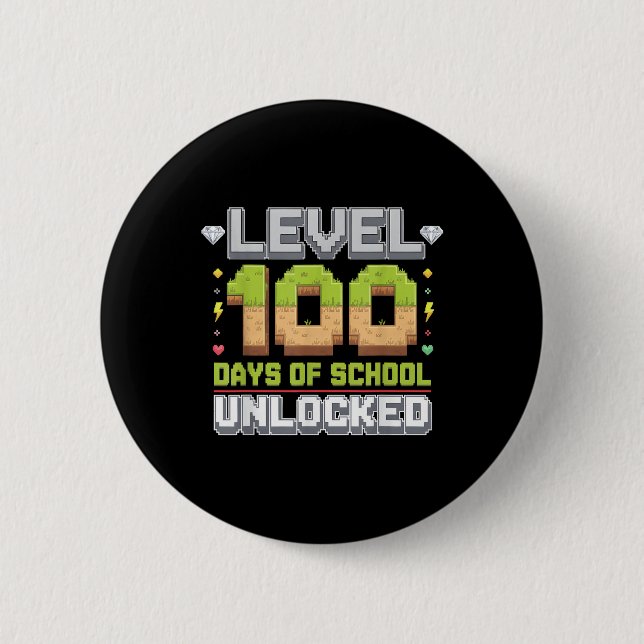 Level 100 Days Of School Unlocked Gaming Pixel 100 Button (Front)