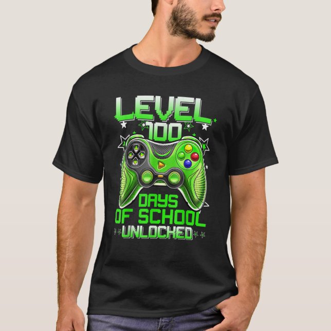 Level 100 Days Of School Unlocked Shirt 100th Day  (Front)