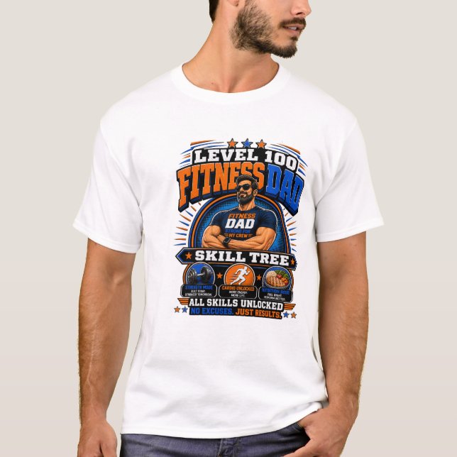 Level 100 Fitness Dad Shirt – Skill Tree Gym Dad T (Front)