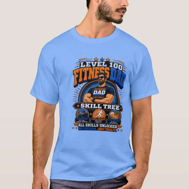 Level 100 Fitness Dad Shirt – Skill Tree Gym Dad T (Front)