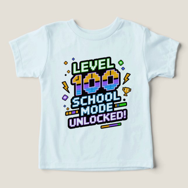 Level 100 School Mode Unlocked 100th Day of School Toddler T-shirt (Design Front)