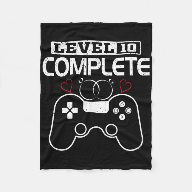 Level 10 Complete 10 Years Wedding Anniversary Vid Fleece Blanket (Front)