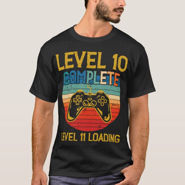 Level 10 Complete Gamer Anniversary Level 11 Years T-Shirt (Front)