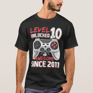 Level 10 Unlocked Awesome 2011 Video Game 10Th Bir T-Shirt