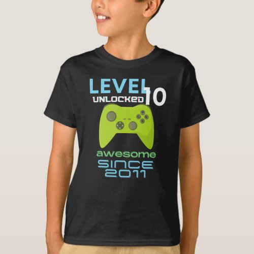 Level 10 Unlocked Awesome 2011 Video Gamer T_Shirt