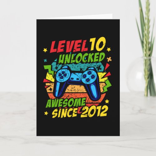 Level 10 Unlocked Awesome 2012 Game 10th Birthday Card