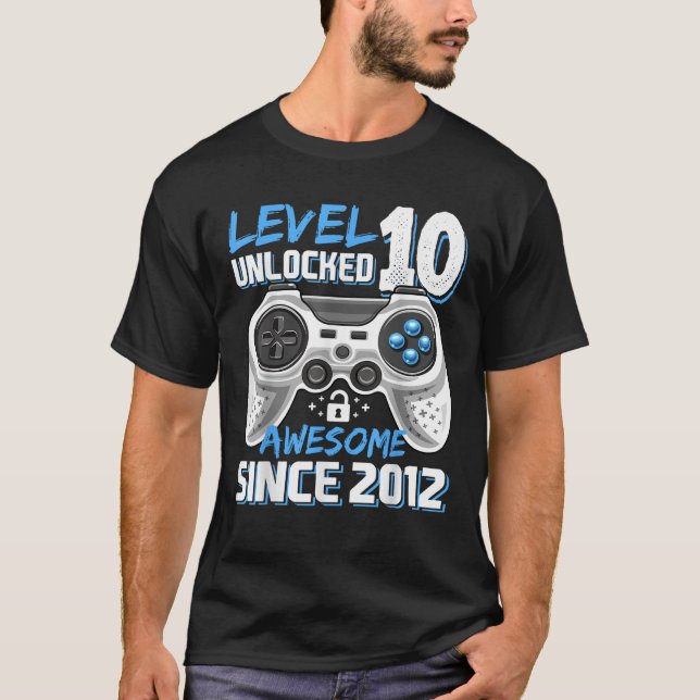 Level 10 Unlocked Awesome 2012 Video Game 10th Bir T-Shirt (Front)