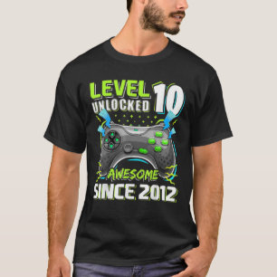 Level 10 Unlocked Awesome 2012 Video Game 10Th Bir T-Shirt