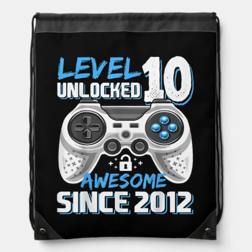 Level 10 Unlocked Awesome 2012 Video Game 10th Drawstring Bag