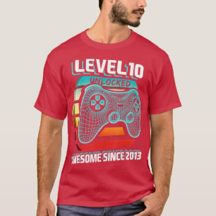 Level 10 Unlocked Awesome 2013 Video Game 10th Bir T-Shirt