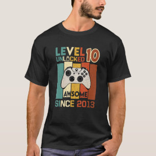 Level 10 Unlocked Awesome 2013 Video Game 10th Bir T-Shirt