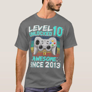 Level 10 Unlocked Awesome 2013 Video Game 10th Bir T-Shirt