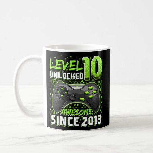 Level 10 Unlocked Awesome 2013 Video Game 10Th Coffee Mug