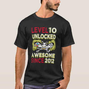 Level 10 Unlocked Awesome Since 2012 10Th Birthday T-Shirt