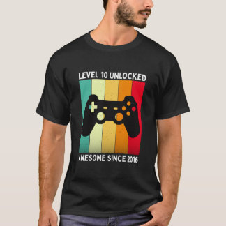 level 10 unlocked awesome since 2016 T-Shirt