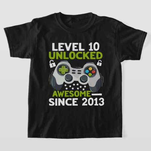 Level 10 Unlocked Cute 2013 Video Game 10th Birthd T_Shirt