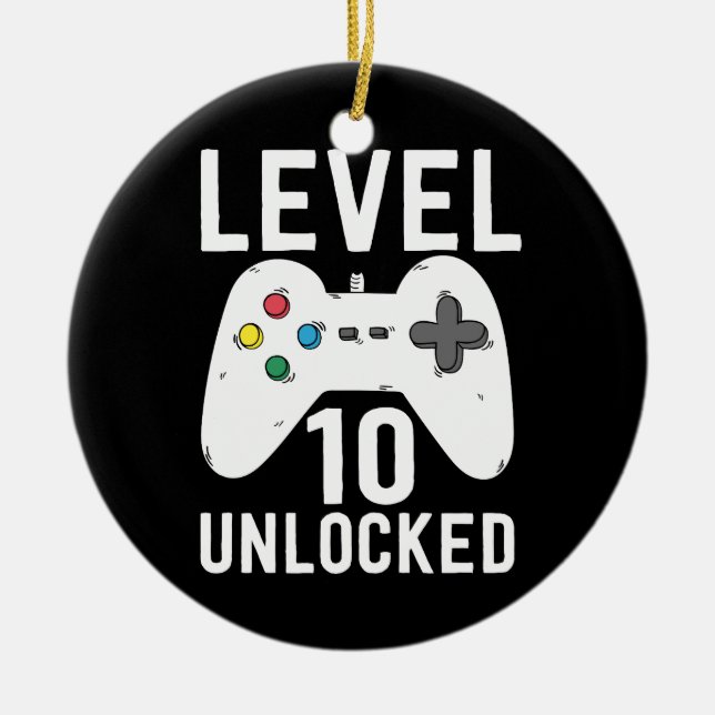 Level 10 Unlocked Funny Video Gamer 10th Birthday Ceramic Ornament (Front)