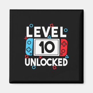 Level 10 Unlocked Gamer 10th Birthday Video Game B Magnet