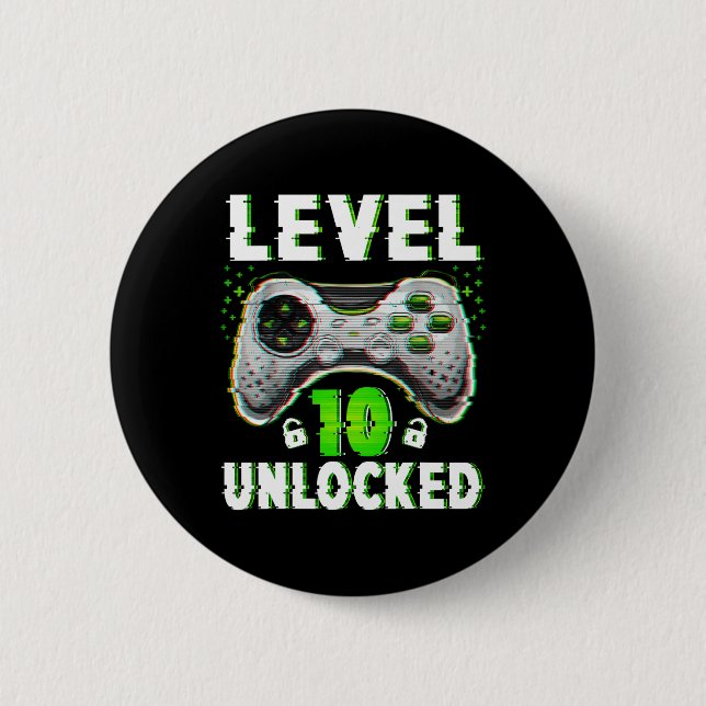 Level 10 Unlocked Video Game 10 Years Old Boy 10th Button (Front)
