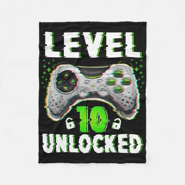 Level 10 Unlocked Video Game 10 Years Old Boy 10th Fleece Blanket (Front)