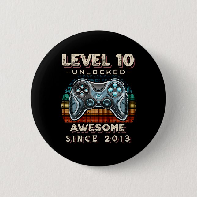 Level 10 Unlocked Video Game 10th Birthday 10 Yr O Button (Front)