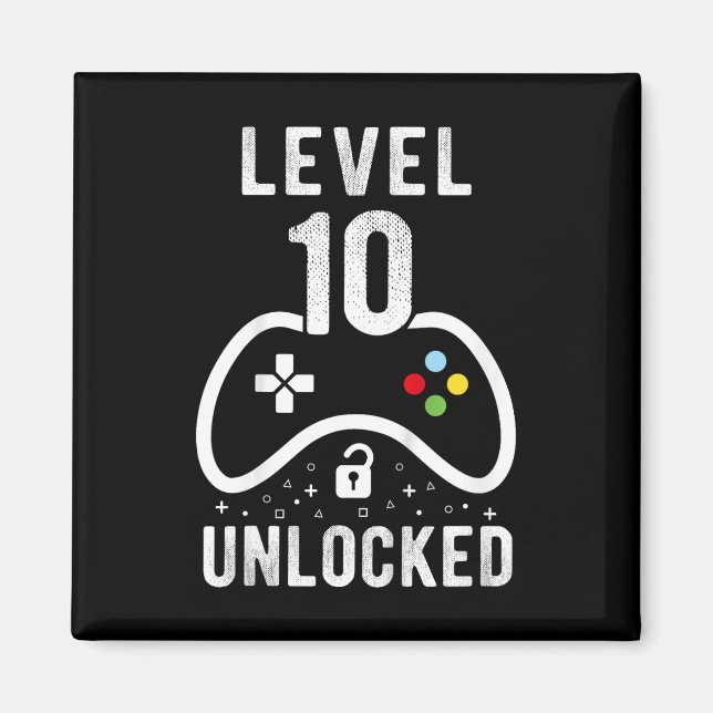 Level 10 Unlocked Video Game 10th Birthday Gift 1  Magnet (Front)