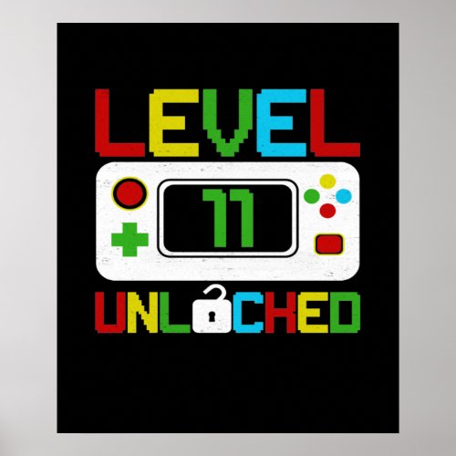 Level 11 Unlocked Video Game 10th Birthday Gift Poster